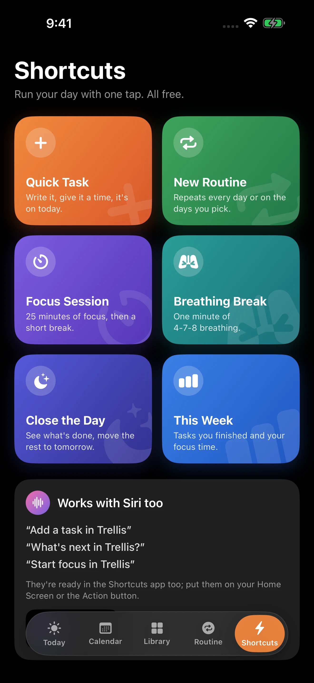 Trellis shortcuts for focus, breathing and daily actions.